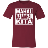 Mahal Na Mahal KIta Unisex Jersey T-Shirt